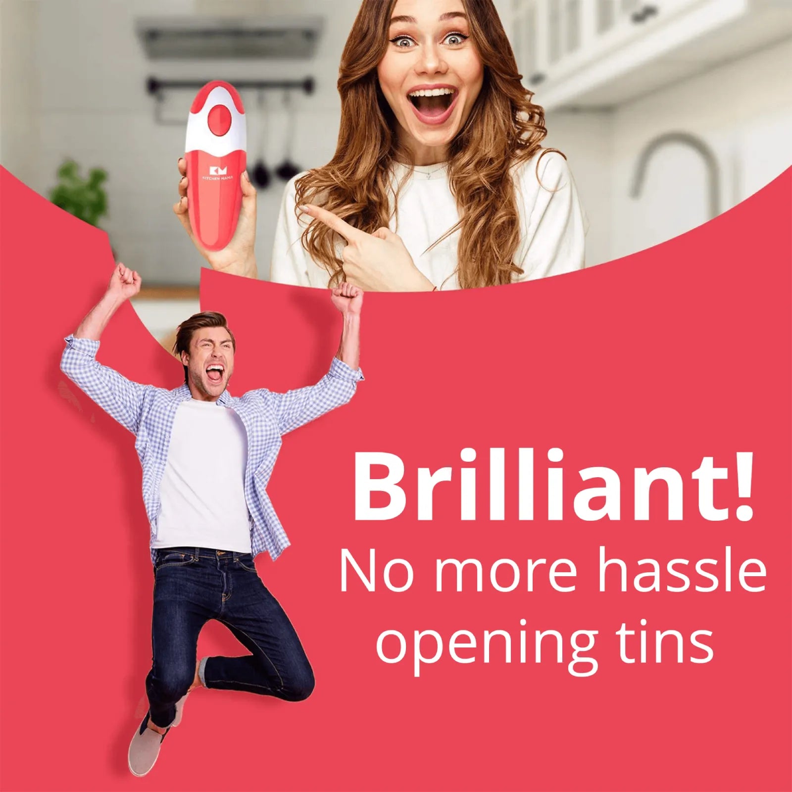 Two people in a kitchen with a Kitchen Mama can opener and text 'Brilliant! No more hassle opening tins'.